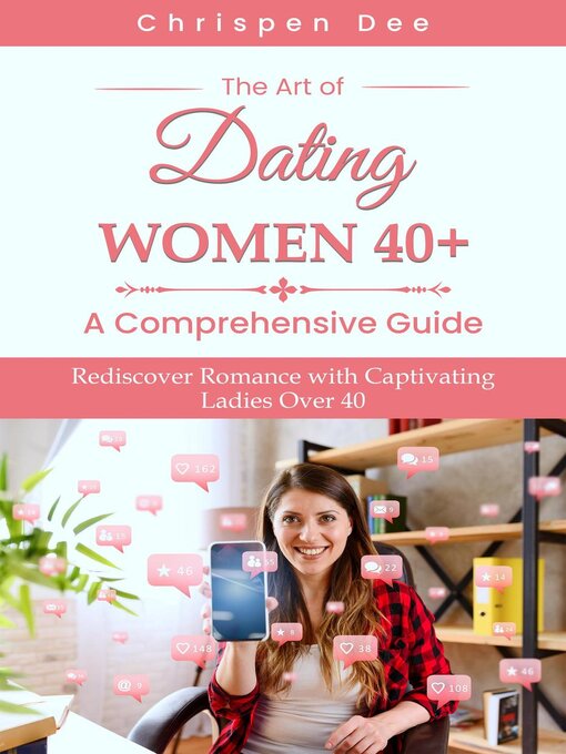 Title details for The Art of Dating Women 40+ by Chrispen Dee - Available